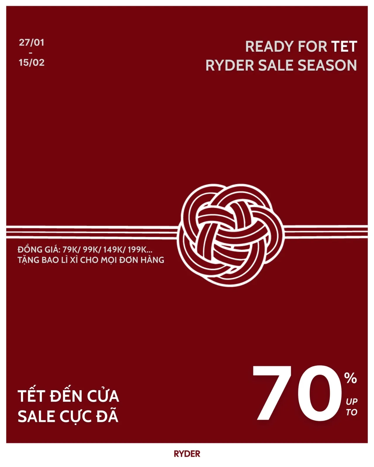 READY FOR TET – RYDER SALE SEASON